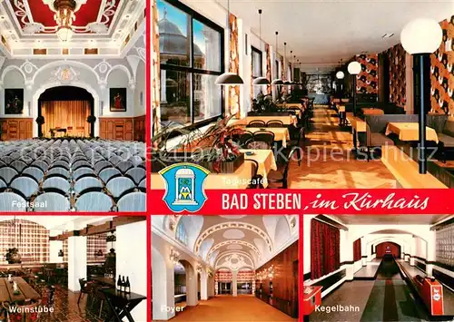 AK / Ansichtskarte Bad_Steben Kurhaus Innenraeume Tagescafe Weinstube Foyer Kegelbahn Bad_Steben