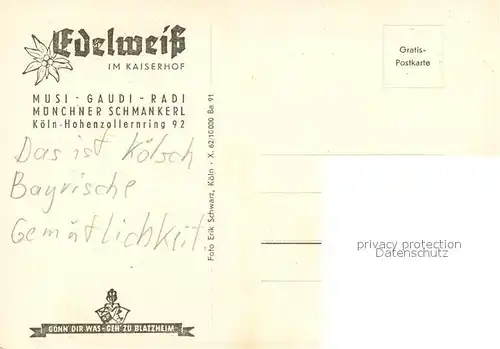 AK / Ansichtskarte Koeln_Rhein Edelweiss im Kaiserhof Muenchner Schmankerl Koeln_Rhein