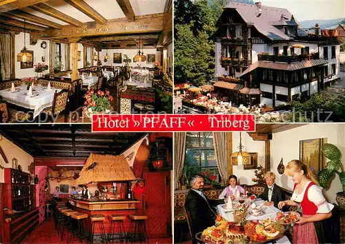 AK / Ansichtskarte Triberg_Schwarzwald Hotel Pfaff Restaurant Schwarzwaelder Spezialitaeten Triberg Schwarzwald