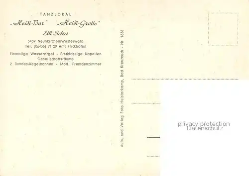 AK / Ansichtskarte Neunkirchen_Westerwald Tanzlokal Heidi Bar und Grotte Wasserorgel Neunkirchen_Westerwald