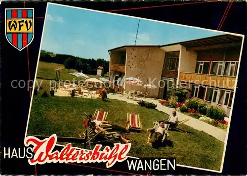 AK / Ansichtskarte Wangen_Allgaeu Hotel Pension Haus Waltersbuehl Garten Terrasse Wangen Allgaeu