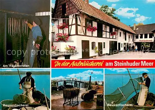 AK / Ansichtskarte Steinhude_am_Meer Allraeucherei am Steinhuder Meer Raeucherofen Reusenfischerei 