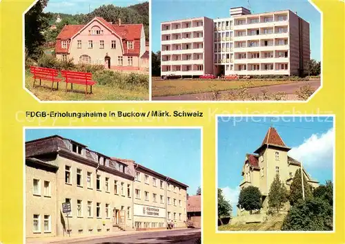 AK / Ansichtskarte Buckow_Maerkische_Schweiz FDGB Erholungsheime Buckow_Maerkische_Schweiz