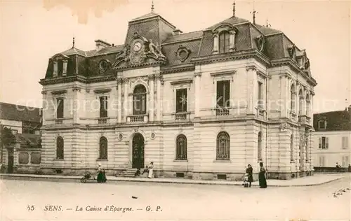 AK / Ansichtskarte Sens_Yonne La Caisse d Epargne Sens_Yonne