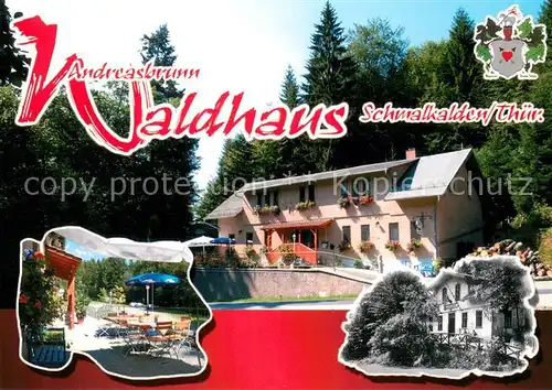 AK / Ansichtskarte Schmalkalden Waldhaus Andreasbrunn Ausflugsgaststaette Terrasse Schmalkalden