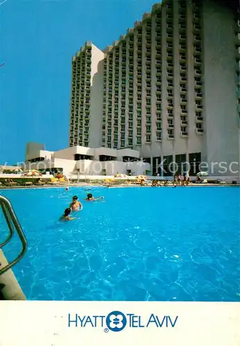 AK / Ansichtskarte Tel_Aviv Hyatt Hotel Swimming Pool Tel_Aviv