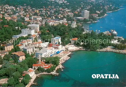 AK / Ansichtskarte Opatija_Istrien Kuestenstadt Fliegeraufnahme Opatija_Istrien
