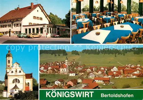 AK / Ansichtskarte Bertoldshofen Hotel Restaurant Koenigswirt Kirche Ortspanorama Bertoldshofen