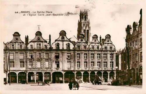 AK / Ansichtskarte Arras_Pas de Calais La Petite Place et lEglise Saint Jean Baptiste Arras_Pas de Calais