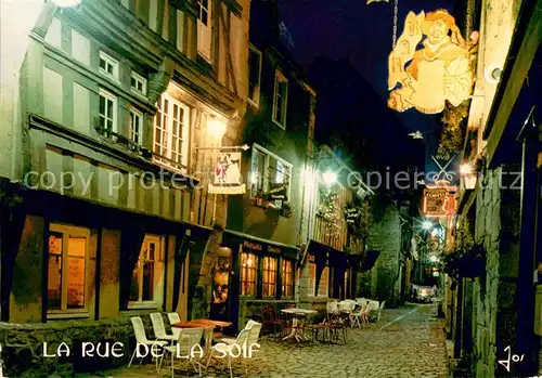 AK / Ansichtskarte Dinan La rue de la Chaux dite aussi Rue de la Soif surtout animee a la nuit tombee Dinan