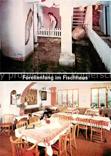 AK / Ansichtskarte Schillingsfuerst Gasthof Pension Fuerstliches Fischhaus Forellenfang im Fischhaus Gaststaette Schillingsfuerst