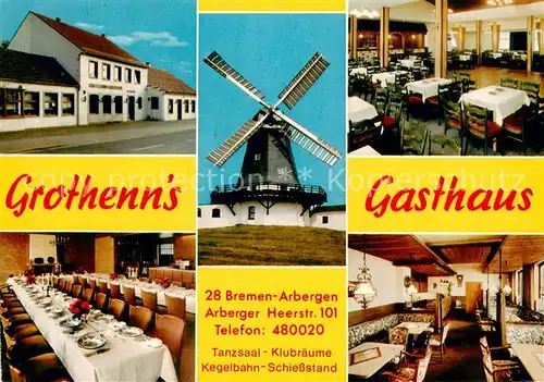 AK / Ansichtskarte Arbergen Grothenn s Gasthaus Gaststube Festsaal Windmuehle Arbergen