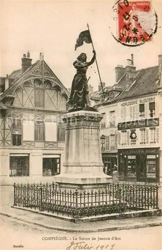 AK / Ansichtskarte Compiegne_Oise La Statue de Jeanne d Arc Compiegne Oise