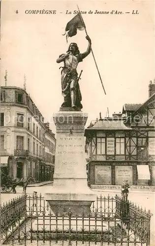 AK / Ansichtskarte Compiegne_Oise La Statue de Jeanne d Arc Compiegne Oise