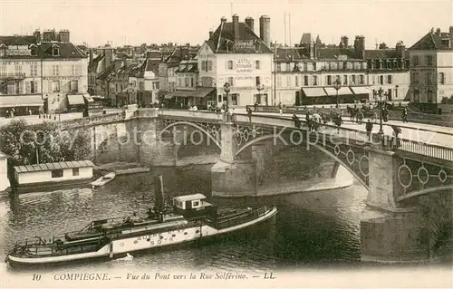 AK / Ansichtskarte Compiegne_Oise Vue du Pont vers la Rue Solferino Compiegne Oise