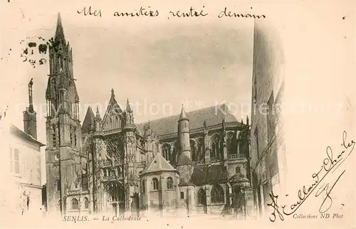 AK / Ansichtskarte Senlis_Oise La Cathedrale Senlis Oise