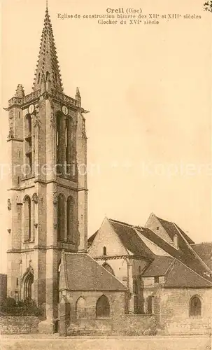 AK / Ansichtskarte Creil Eglise de construction bizarre Clocher Creil