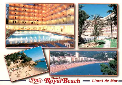 AK / Ansichtskarte Lloret_de_Mar Hotel RoyalBeach Poll Strand Panorama Lloret_de_Mar