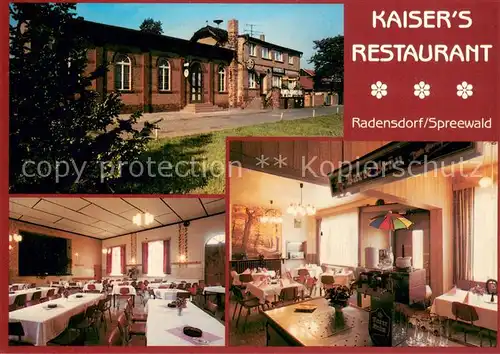 AK / Ansichtskarte Radensdorf_Spreewald Kaisers Restaurant Radensdorf Spreewald