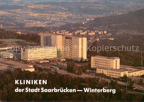 AK / Ansichtskarte Saarbruecken Kliniken auf dem Winterberg Fliegeraufnahme Saarbruecken