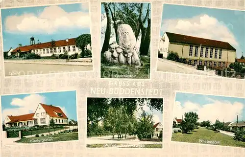 AK / Ansichtskarte Neu Bueddenstedt Schule Gedenkstein Aula Kindergarten Wilhelm Raabe Strasse Westendorf 