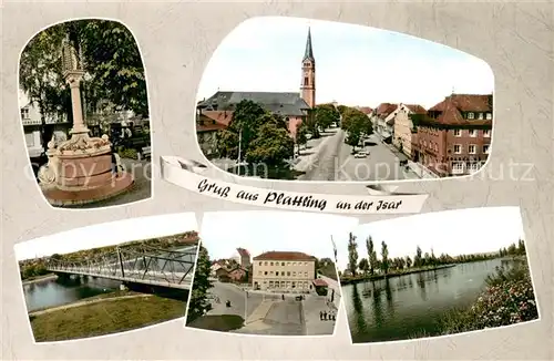 AK / Ansichtskarte Plattling_Isar_Bayern Denkmal Zentrum mit Kirche Isar Bruecke Plattling_Isar_Bayern