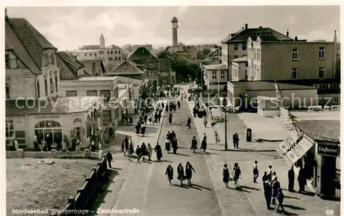 AK / Ansichtskarte Wangerooge_Nordseebad Zedeliusstrasse Leuchtturm Wangerooge_Nordseebad