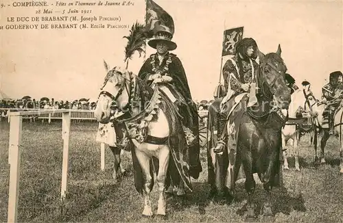 AK / Ansichtskarte Compiegne_Oise Fetes en l honneur de Jeanne d Arc Le Duc de Brabant et Godefroy de Brabant Compiegne Oise