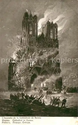 AK / Ansichtskarte Reims_Champagne_Ardenne Incendie de la Cathedrale Peinture Kuenstlerkarte Reims_Champagne_Ardenne