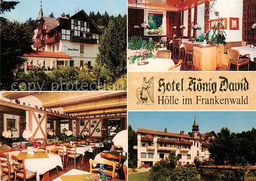 AK / Ansichtskarte Hoelle_Marxgruen Hotel Koenig David Restaurant Luftkurort im Frankenwald Hoelle_Marxgruen