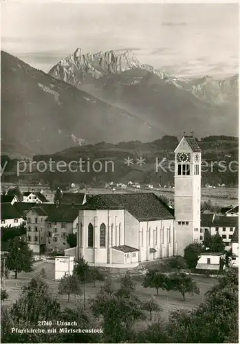 AK / Ansichtskarte Uznach Pfarrkirche mit Blick zum Muertschenstock Alpen Uznach