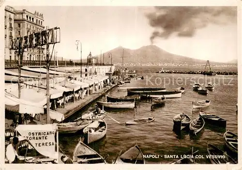 AK / Ansichtskarte Napoli_Neapel Santa Lucia col Vesuvio Vulkan Vesuv Napoli Neapel