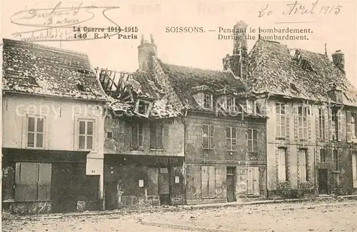 AK / Ansichtskarte Soissons_Aisne La ville pendant le bombardement Ruines Grande Guerre Truemmer 1. Weltkrieg Soissons Aisne