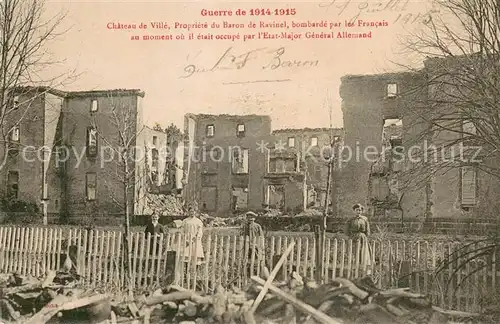 AK / Ansichtskarte Ville_Oise Chateau bombarde par les Francais Ruines Grande Guerre Truemmer 1. Weltkrieg Ville_Oise