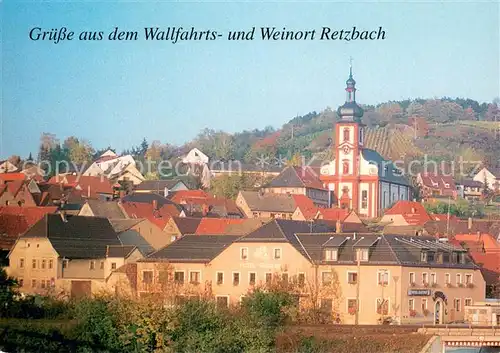 AK / Ansichtskarte Retzbach_Zellingen mit Pfarrkirche von Balthasar Neumann Retzbach Zellingen