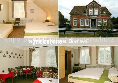 AK / Ansichtskarte Burhave Das Friesenhaus Pension Zimmer Gaststube Burhave