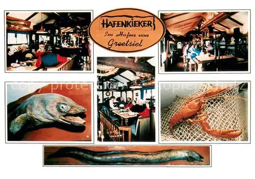 AK / Ansichtskarte Greetsiel Hafenkieker Gasthaus Gastraeume Bar Hecht Hummer Greetsiel