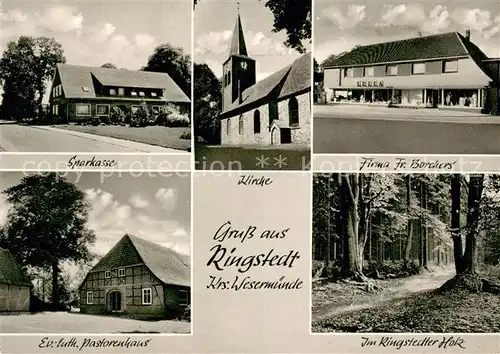 AK / Ansichtskarte Ringstedt Sparkasse Firma Fr Borchers Kirche Ev luth Pastorenhaus Im Ringstedter Holz Ringstedt