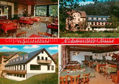 AK / Ansichtskarte Schollbrunn_Spessart Gaststaette Nickelsmuehle Gastraeume Schollbrunn Spessart