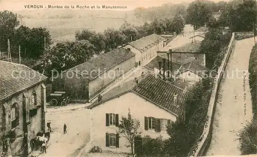 AK / Ansichtskarte Verdun_Meuse Montee de la Roche et la Manutention Verdun Meuse