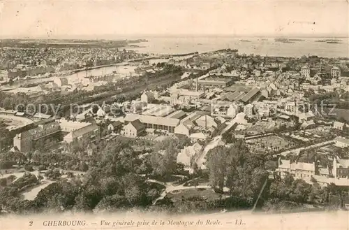 AK / Ansichtskarte Cherbourg Vue generale prise de la Montagne du Roule Cherbourg