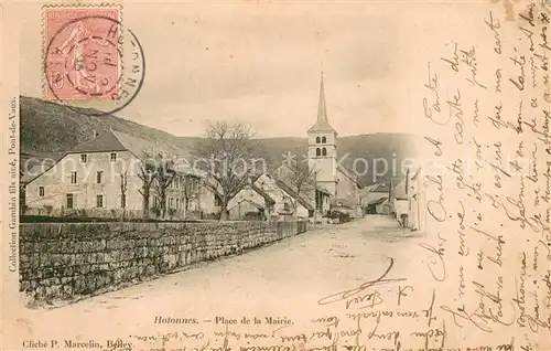 AK / Ansichtskarte Hotonnes Place de la Mairie Eglise Hotonnes