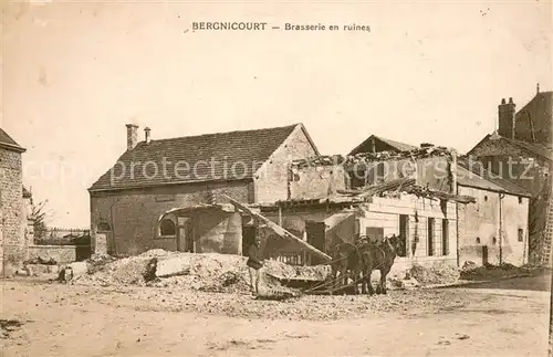 AK / Ansichtskarte Bergnicourt Brasserie en ruines Grande Guerre Truemmer 1. Weltkrieg Bergnicourt