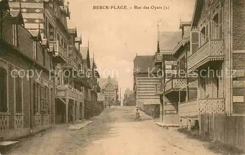 AK / Ansichtskarte Berck Plage Rue des Oyats Berck Plage
