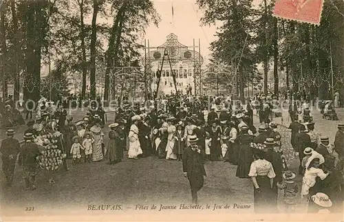 AK / Ansichtskarte Beauvais_60 Fetes de Jeanne Hachette Jeu de Paume 