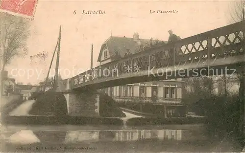 AK / Ansichtskarte Laroche_Yonne La Passerelle 
