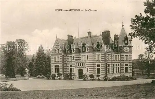 AK / Ansichtskarte Livet sur Authou Le Chateau Livet sur Authou