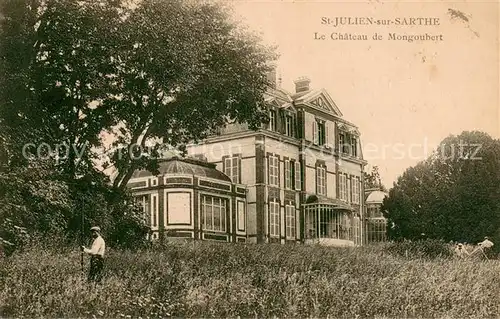 AK / Ansichtskarte Saint Julien sur Sarthe Le Chateau de Mongoubert Saint Julien sur Sarthe