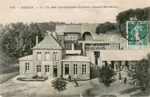 AK / Ansichtskarte Arras_Pas de Calais Le Tir des Carabiniers dArtois Stand Militaire Arras_Pas de Calais