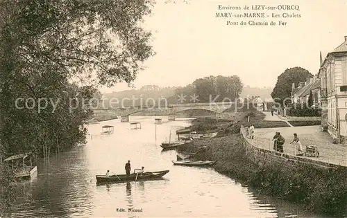 AK / Ansichtskarte Mary sur Marne Les Chalets Pont du Chemin de Fer Mary sur Marne